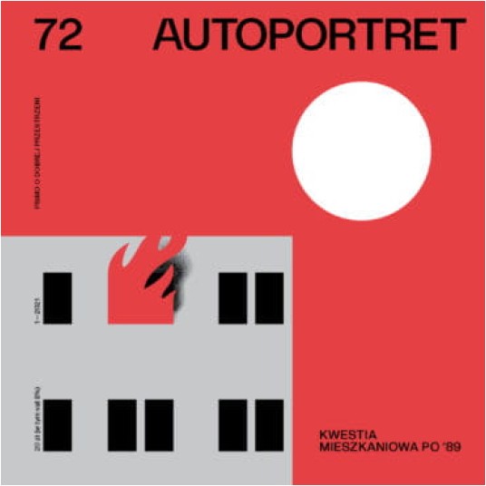 Autoportret 72 (1/2021) - Kwestia mieszkaniowa po '89