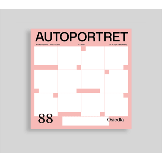 Autoportret 88 (1/2025) -Osiedla