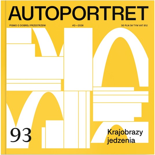 Autoportret 93 (2/2026) - Krajobrazy Jedzenia -zdjęcie numer 1