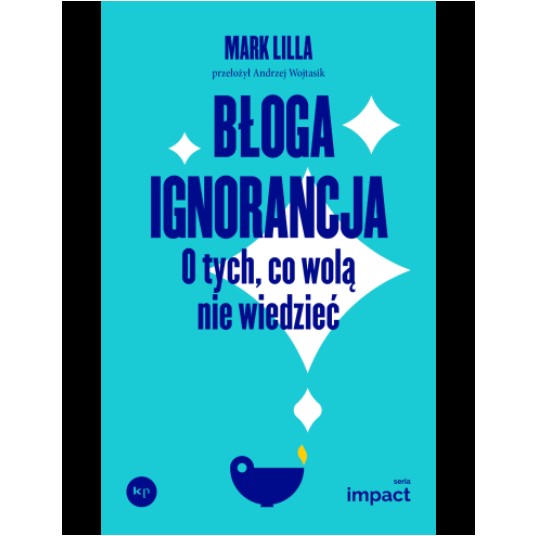 Błoga ignorancja