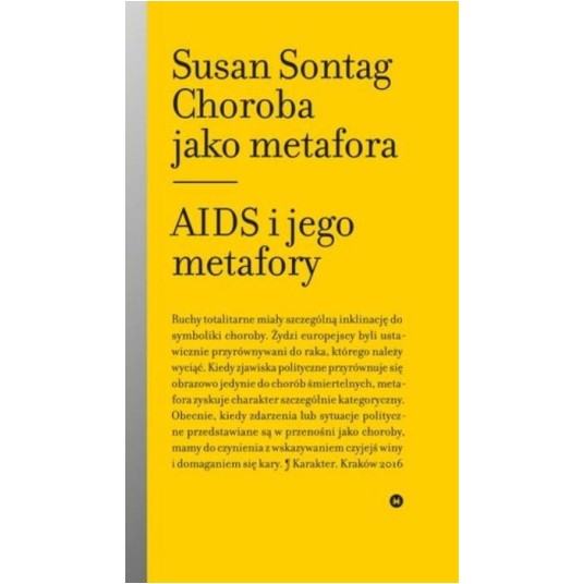Choroba jako metafora. AIDS i jego metafory