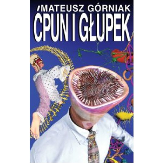 Ćpun i głupek