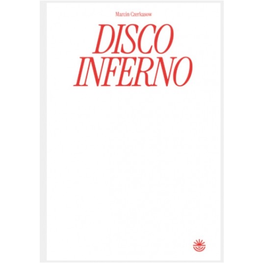 Disco Inferno -zdjęcie numer 1