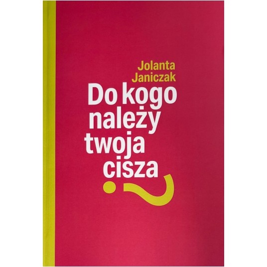 Do kogo należy twoja cisza? -zdjęcie numer 1
