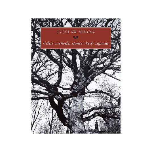 Gdzie wschodzi słońce i kędy zapada, wyd. 2