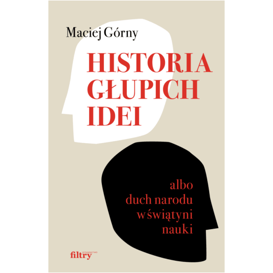 Historia głupich idei