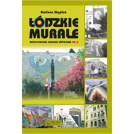 Łódzkie murale. Niedoceniona grafika użytkowa PRL-u -zdjęcie numer 1