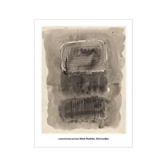 Mark Rothko. Od środka