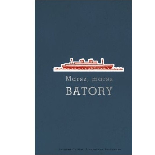 Marsz marsz Batory