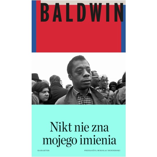 Nikt nie zna mojego imienia. Dalsze zapiski syna tego kraju