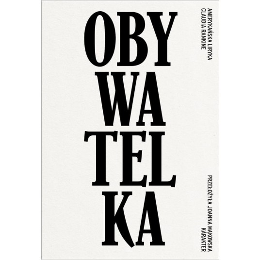 Obywatelka. Amerykańska liryka