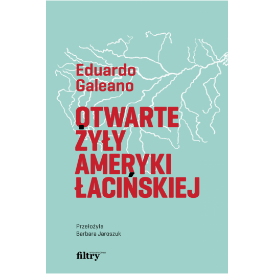 Otwarte żyły Ameryki Łacińskiej, wyd. 2 -zdjęcie numer 1