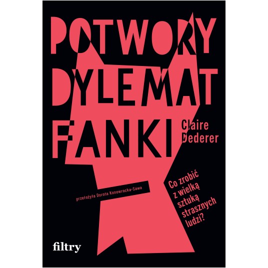 Potwory. Dylemat fanki