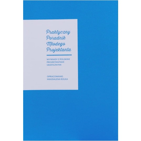 Praktyczny poradnik młodego projektanta