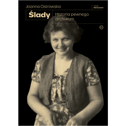 Ślady. Historia pewnego archiwum