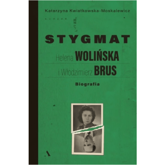 Stygmat. Helena Wolińska i Włodzimierz Brus. Biografia -zdjęcie numer 1