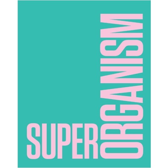 Superorganism. The Avant-Garde and the Experience of Nature /ANG/