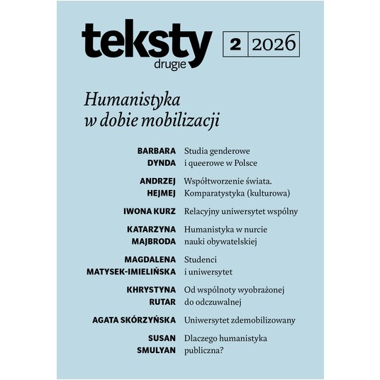 Teksty drugie 2/2026 - Humanistyka w dobie mobilizacji -zdjęcie numer 1
