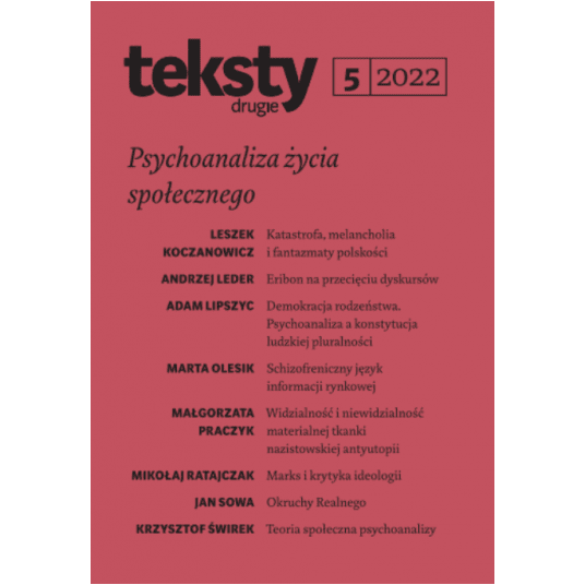 Teksty Drugie 5/2022 - Psychoanaliza życia społecznego -zdjęcie numer 1