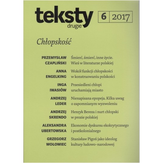 Teksty Drugie 6/2017 - Chłopskość -zdjęcie numer 1
