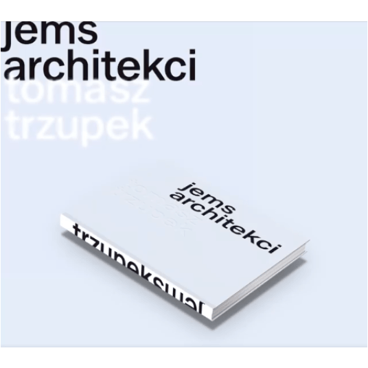 Tomasz Trzupek - katalog JEMS Architekci