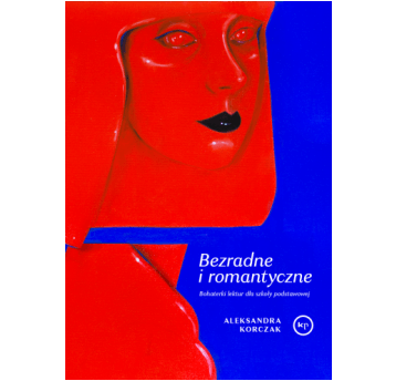 Bezradne i romantyczne