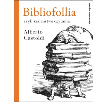 Bibliofollia, czyli szaleństwo czytania