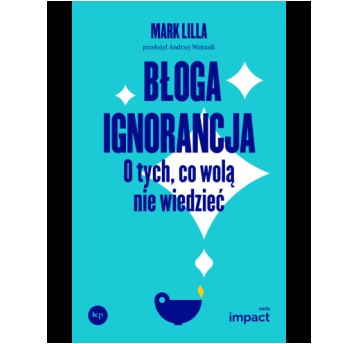 Błoga ignorancja