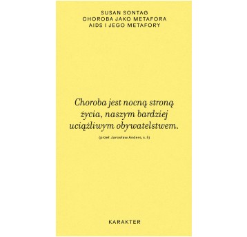 Choroba jako metafora. AIDS i jego metafory, wyd. 2