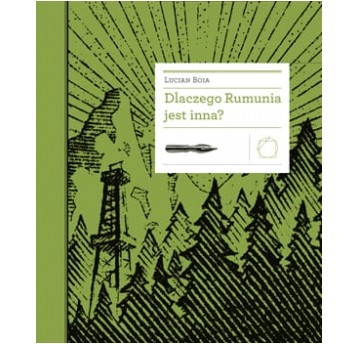 Dlaczego Rumunia jest inna? (wyd. 2)
