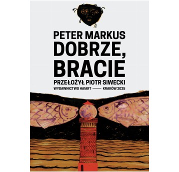 Dobrze, bracie