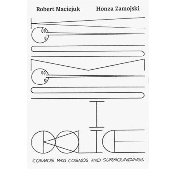 Kosmos i Kosmos i Okolice / Cosmos and Cosmos and Surroundings