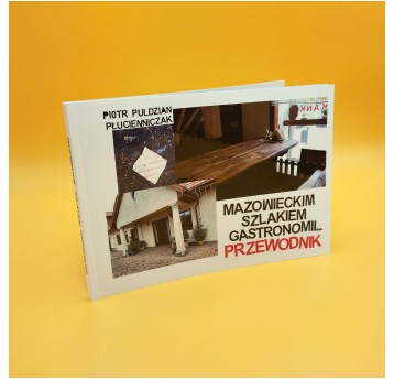Mazowieckim szlakiem gastronomii…