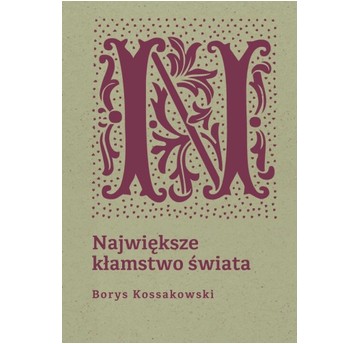 Największe kłamstwo świata