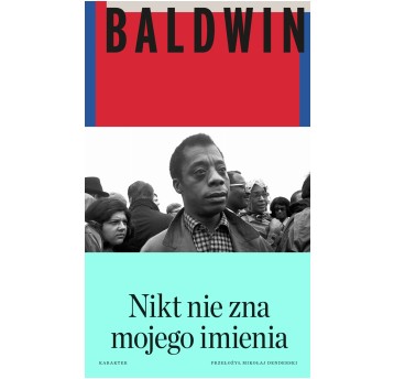 Nikt nie zna mojego imienia. Dalsze zapiski syna tego kraju