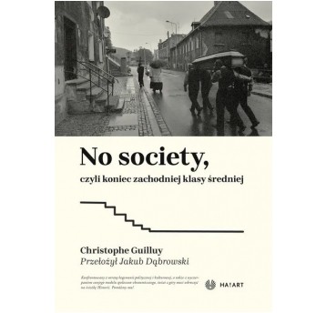 No society, czyli koniec zachodniej klasy średniej