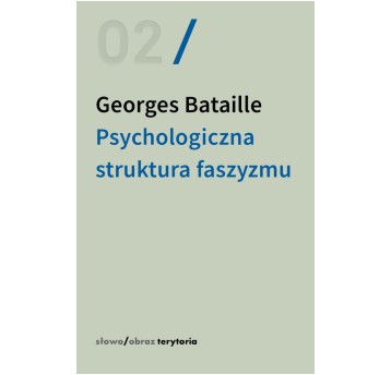 Psychologiczna struktura faszyzmu