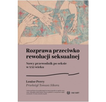 Rozprawa przeciwko rewolucji seksualnej