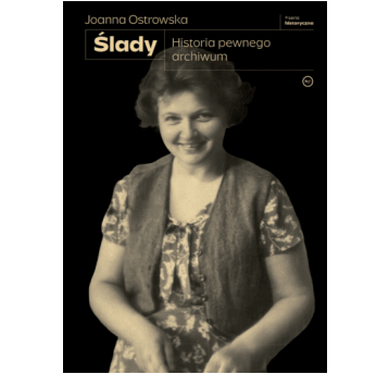 Ślady. Historia pewnego archiwum