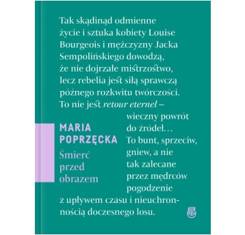 Śmierć przed obrazem. O sztuce, starości i zanikaniu
