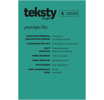 Teksty Drugie 1/2020 - Post/apo/bio