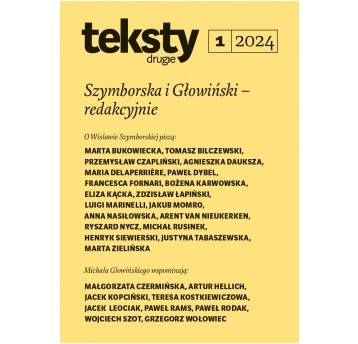 Teksty Drugie 1/2024 - Szymborska i Głowiński – redakcyjnie