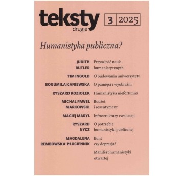 Teksty Drugie 3/2025 - Humanistyka publiczna?