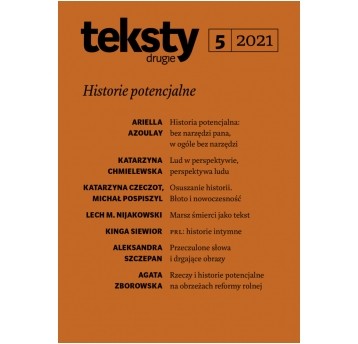 Teksty Drugie 5/2021 - Historie potencjalne