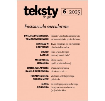 Teksty Drugie 6/2025 - Postsaecula saeculorum