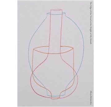 The Edge of the Vessel at the Height of My Mouth