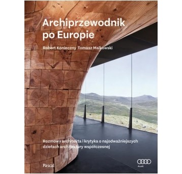 [TYLKO NA FAKTURĘ] Archiprzewodnik po Europie, wyd.2