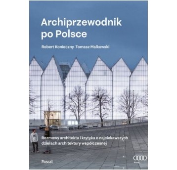 [TYLKO NA FAKTURĘ] Archiprzewodnik po Polsce