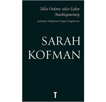 Ulica Ordener, ulica Labat. Autobiograwiury