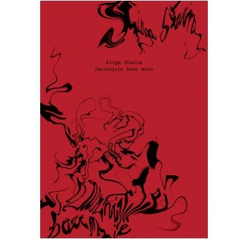 Zacznijcie beze mnie